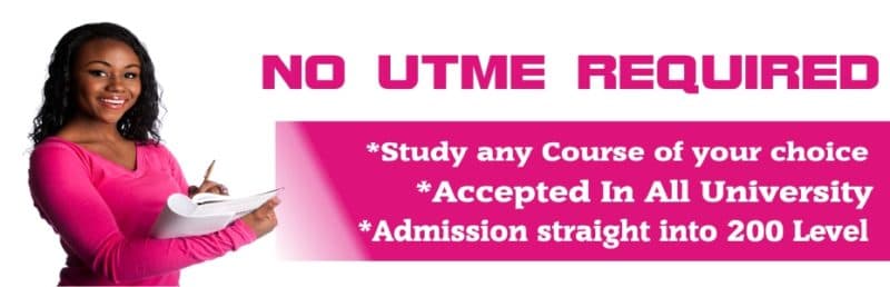 Gain 200 Level Admission to Study in Any University. NO JAMB | LOW FEES.