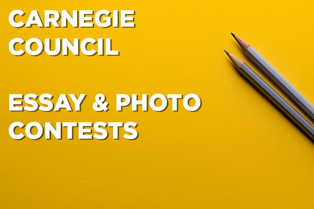 Carnegie Council International Student and Teacher Essay Contest, 2018