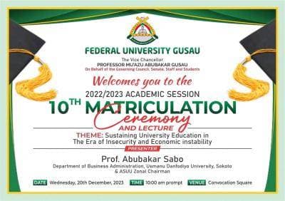 FUGusau 10th Matriculation Ceremony: Schedule of Events Announced