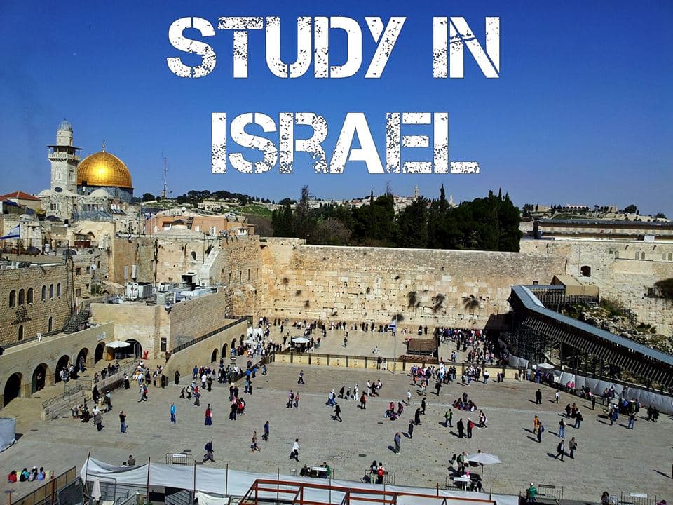 Study in Israel: Government of Israel Full Masters Scholarship for Students from Developing Countries
